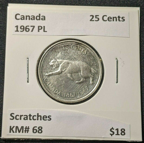 Canada 1967 PL Proof Like 25 Cents KM# 68 Scratches #1182