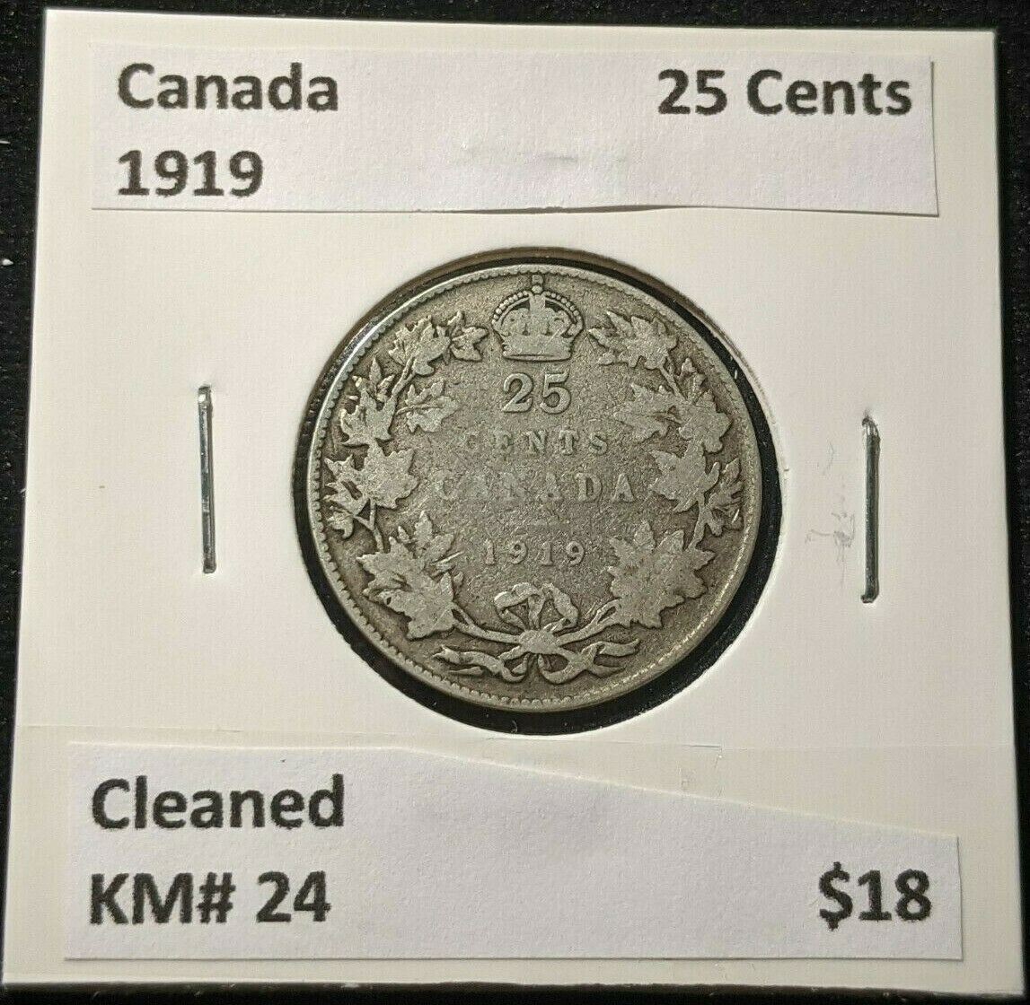 Canada 1919 25 Cents KM# 24 Cleaned #1202