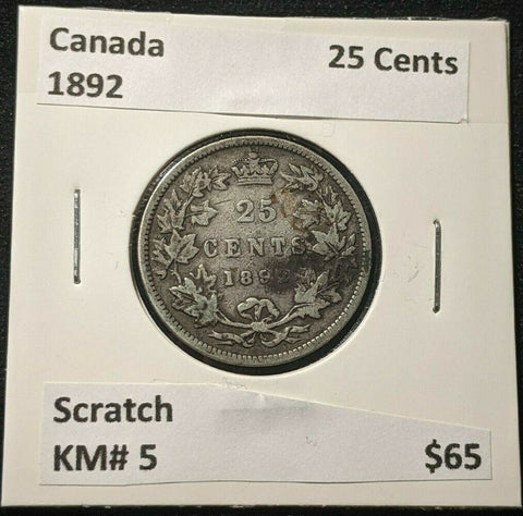 Canada 1892 25 Cents KM# 5 Scratch #1181