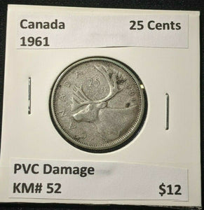 Canada 1961 25 Cents KM# 52 PVC Damage #1183