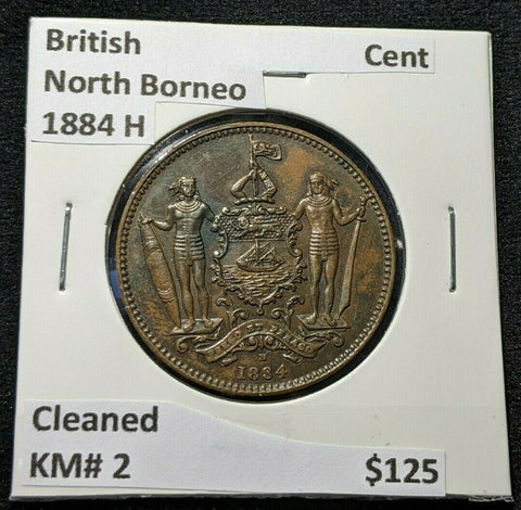 British North Borneo 1884 H Cent KM# 2 Cleaned #136