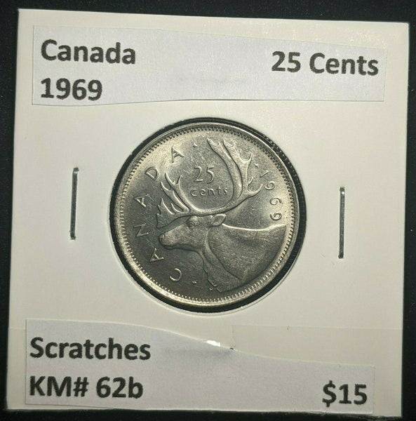 Canada 1969 25 Cents KM# 62b Scratches #291