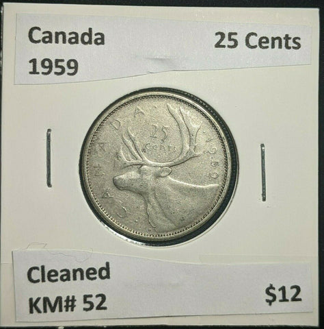 Canada 1959 25 Cents KM# 52 Cleaned #57