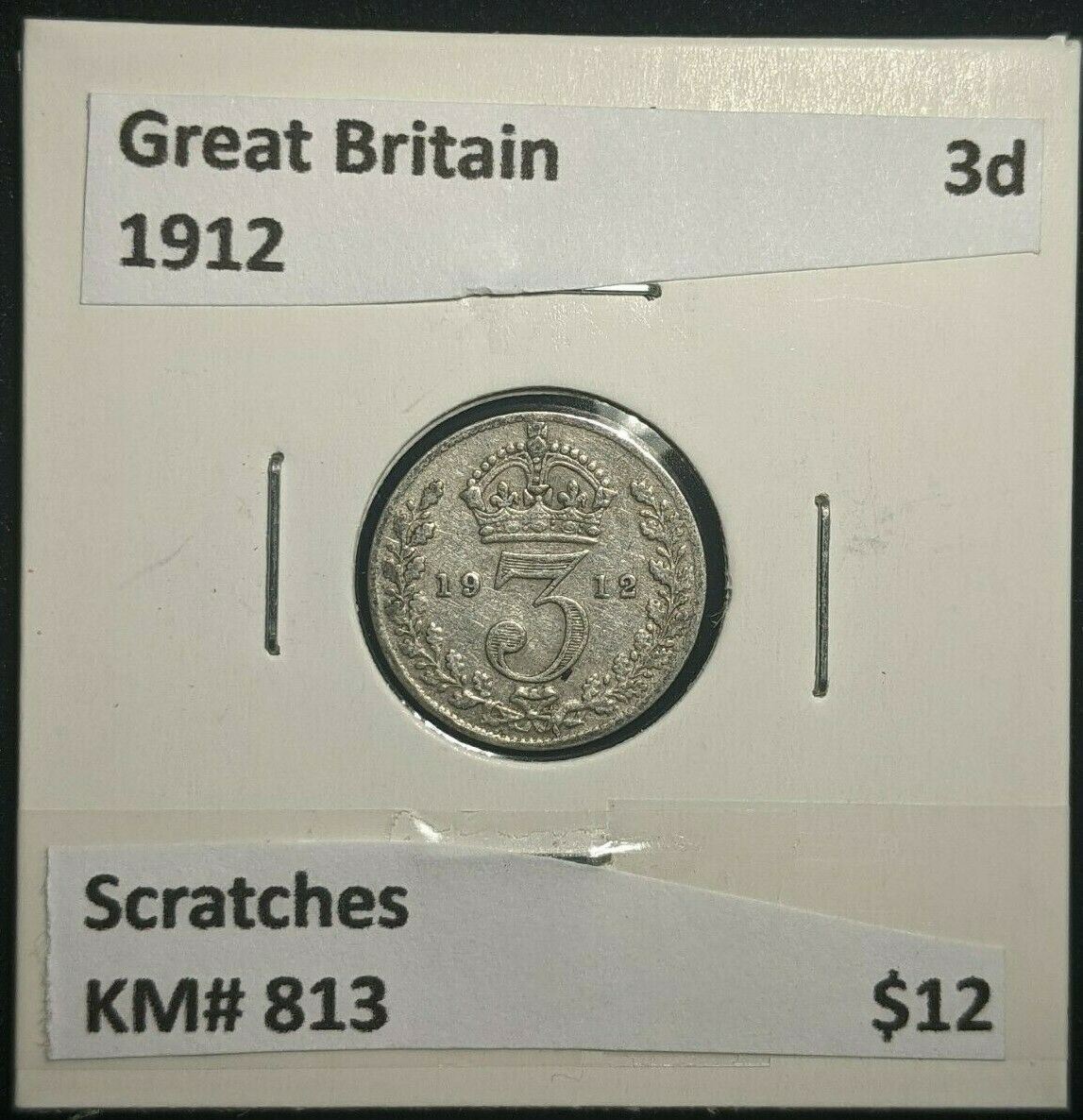 Great Britain 1912 3d Threepence KM# 813 Scratches #164 #16B