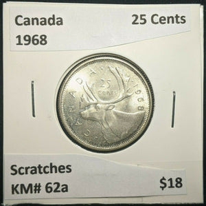 Canada 1968 25 Cents KM# 62a Scratches #112