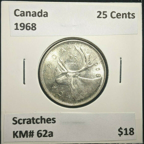 Canada 1968 25 Cents KM# 62a Scratches #54