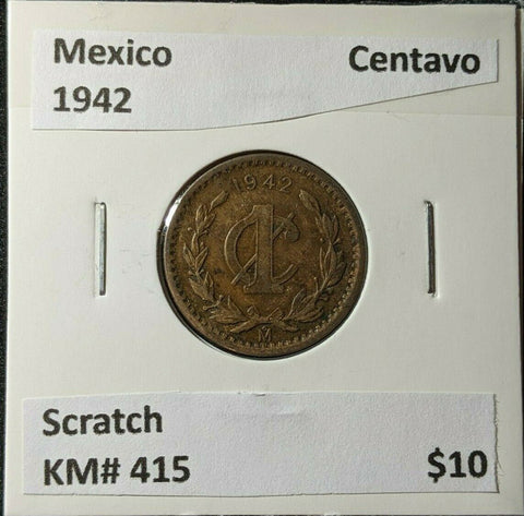 Mexico 1942 Centavo KM# 415 Scratch #1240