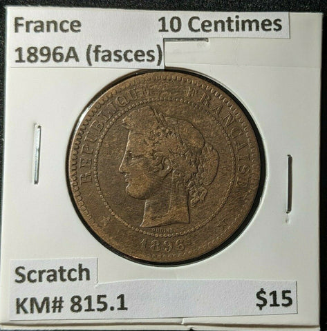 France 1896 A (fasces) 10 Centimes KM# 815.1 Scratch #1985