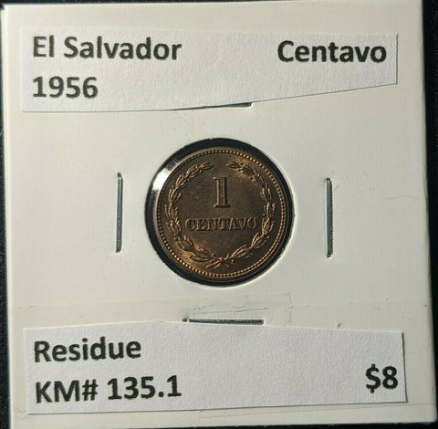 El Salvador 1956 Centavo KM# 135.1 Residue #459