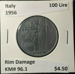 Italy 1956 100 Lire KM# 96.1 Rim Damage #403