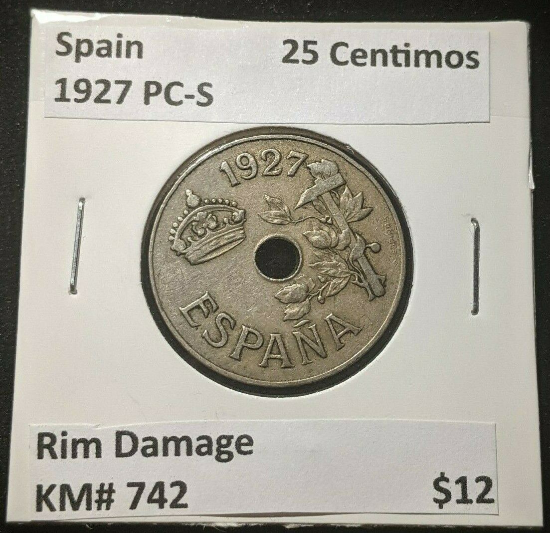 Spain 1927 PC-S 25 Centimos KM# 742 Rim Damage #248  #23B