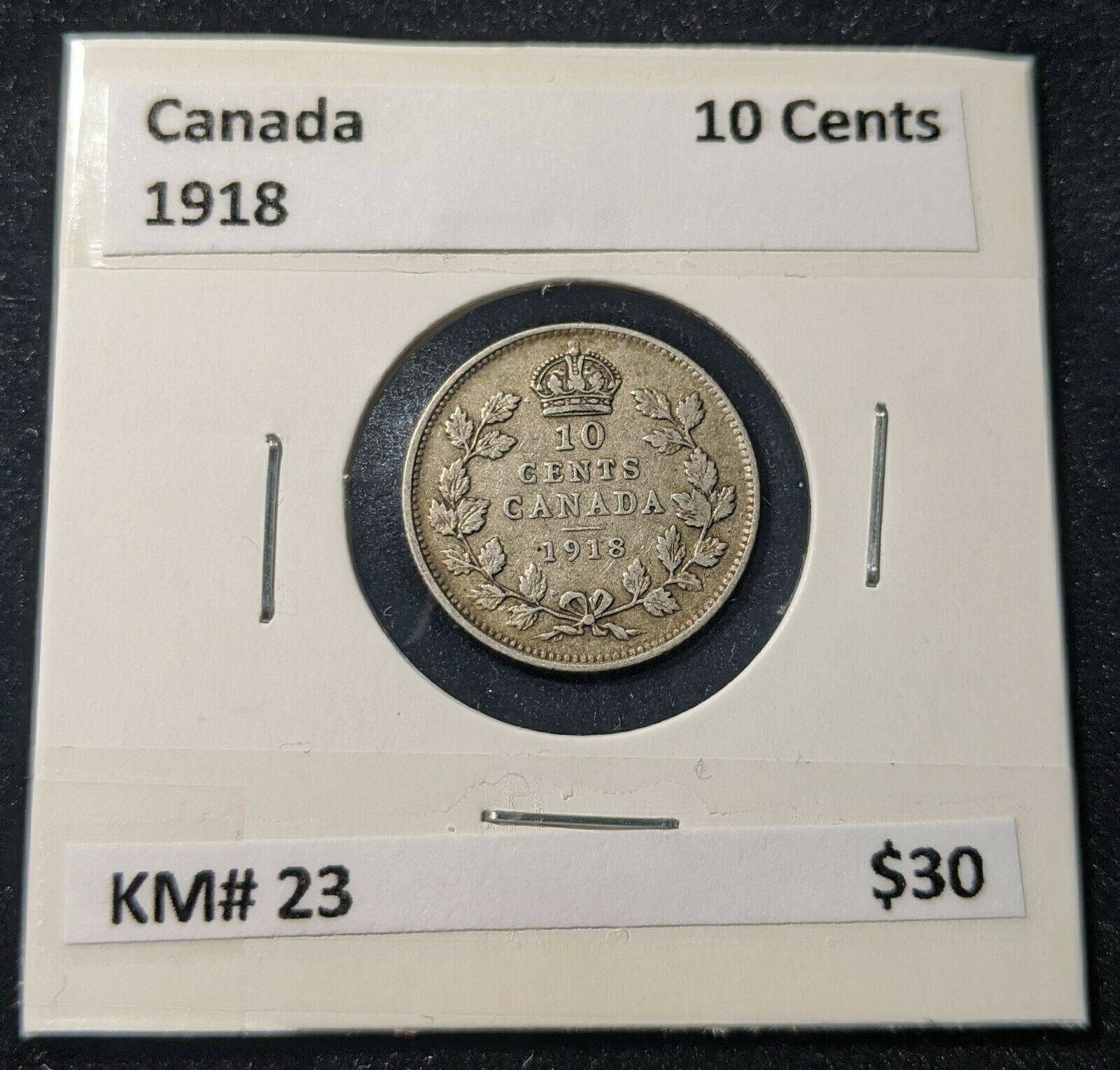 Canada 1918 10 Cent KM# 23 9B