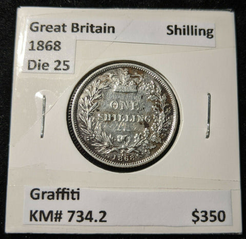 Great Britain 1868 Shilling Die No.25 Graffiti KM# 734.2