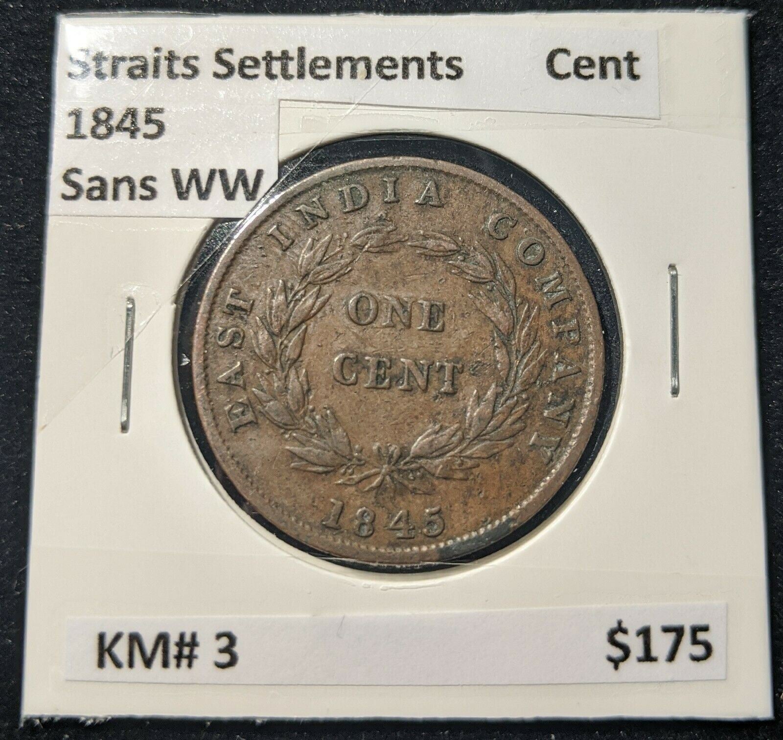 Straits Settlements 1845 Sans WW Cent KM# 3