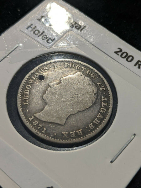 Portugal 1871 holed 200 REIS KM# 512