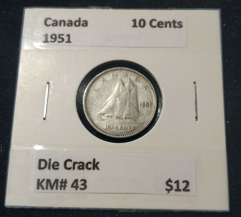 Canada 1951 10 Cent  KM# 43 die crack #402   9B