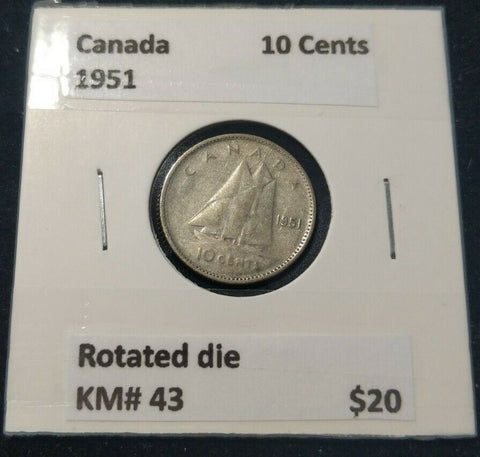 Canada 1951 10 Cent  KM# 43 Rotated die #407   9B