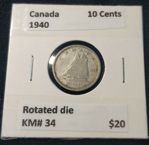 Canada 1940 10 Cent Rotated Die KM# 34  #420 9B