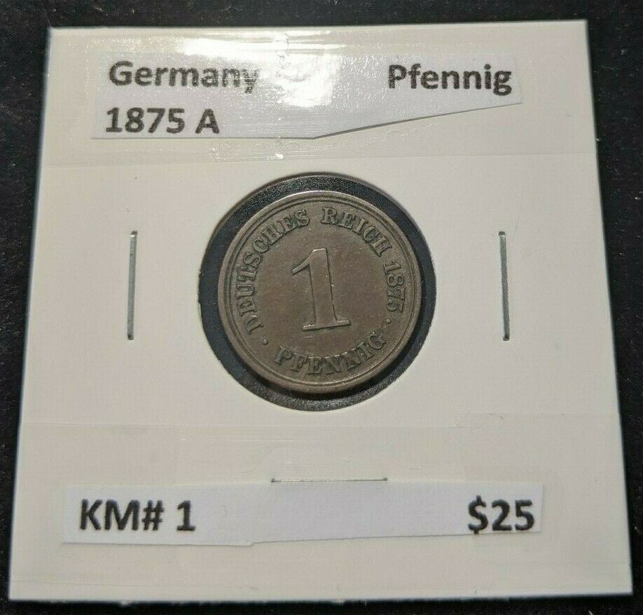 Germany 1875 A Pfenning KM# 1 #012   7B