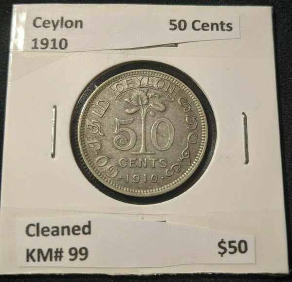 Ceylon 1910 50 Cents KM# 99 Cleaned  #209