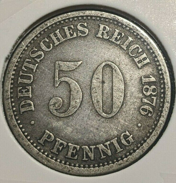 Germany Empire 1876 A 50 Pfennig Cleaned KM# 6  #098  8B