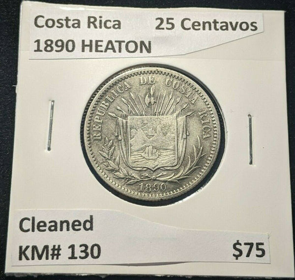 Costa Rica HEATON 1890 25 Centavos KM# 130 Cleaned #065