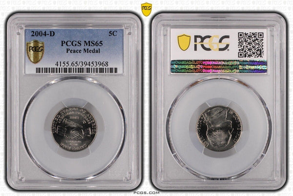 USA 2004 D 5c Five Cent Nickel Peace Medal PCGS MS65 GEM UNC #2268