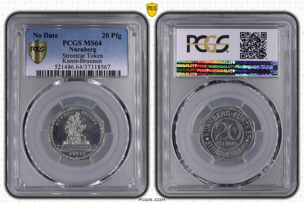 Germany Nurnberg Kunst-Brunnen Streetcar Token 20 Pfennig PCGS MS64 GEM #2571