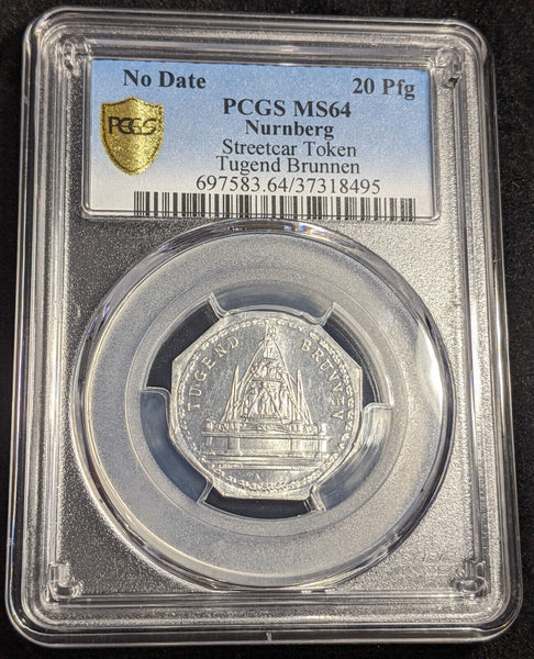 Germany Nurnberg Tugend Brunnen Streetcar Token 20 Pfennig PCGS MS64 GEM #2573