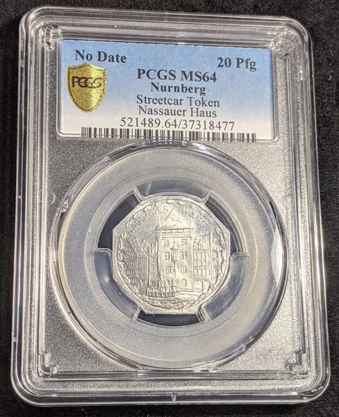 Germany Nurnberg Nassauer Haus Streetcar Token 20 Pfennig PCGS MS64 GEM #2579